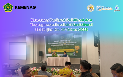 Kemenag Perkuat Publikasi dan Transparansi melalui Sosialisasi SE Sekjen No. 29 Tahun 2025